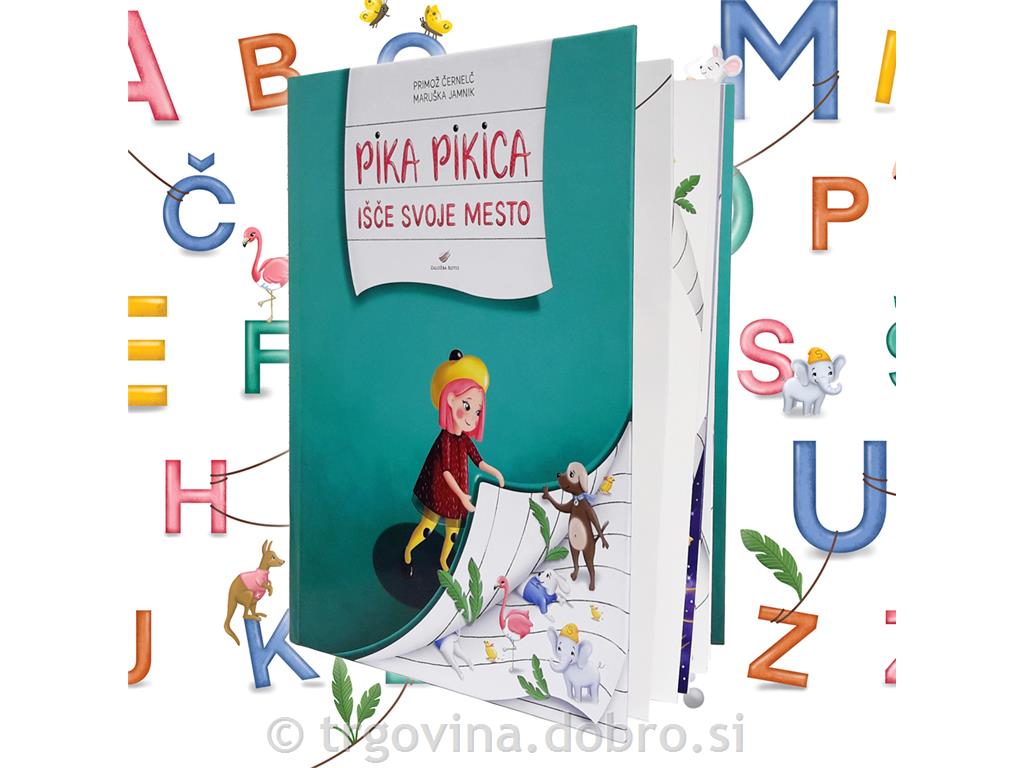 Slikanica - Pika Pikica išče svoje mesto